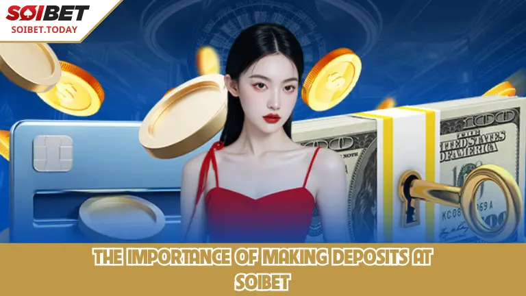 ความสำคัญของการชำระเงินมัดจำที่ SOIBET