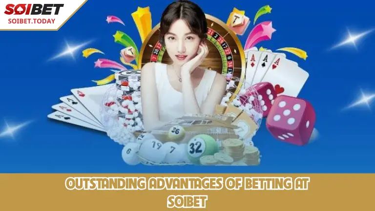 ข้อดีเมื่อเข้าร่วมเดิมพันที่ Soibet